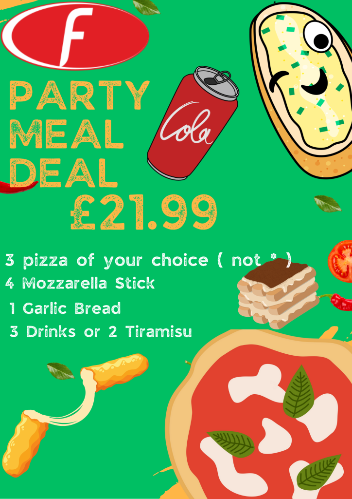 Party Meal Deal Choose 3 pizza of your choice , a portion of mozzarella stick , 1 portion of garlic bread and 3 drink or 2 Tiramisu
